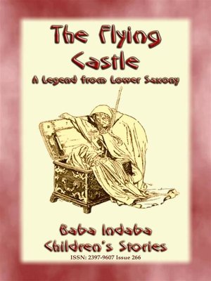 cover image of THE FLYING CASTLE--A Children's Fairy Tale from Lower Saxony